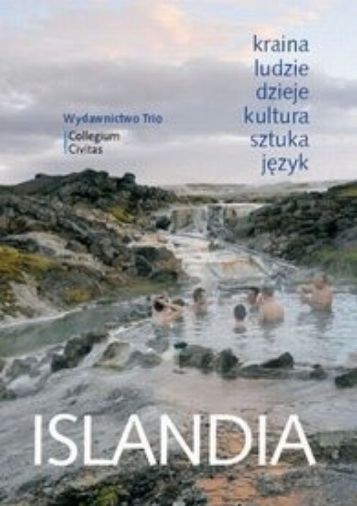 Islandia. Wprowadzenie do wiedzy o społeczeństwie i kulturze