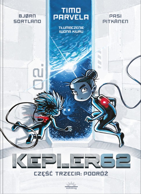 Kepler62. Część 3. Podróż